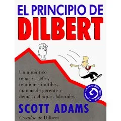 EL PRINCIPIO DILBERT. SCOTT ADAMS.
