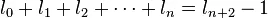 l_0+l_1+l_2+\cdots+l_n=l_{n+2}-1